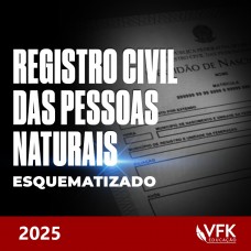 Registro Civil das Pessoas Naturais Esquematizado - KUMPEL (VFK 2025) Registro Civil das Pessoas Naturais Esquematizado - KUMPEL (VFK 2025)